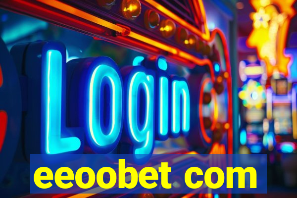 eeoobet com